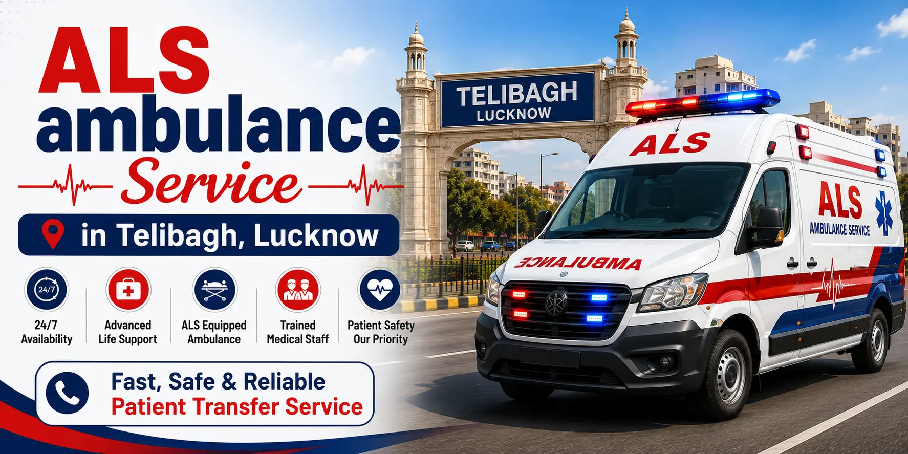 ALS ambulance parked in Telibagh, Lucknow