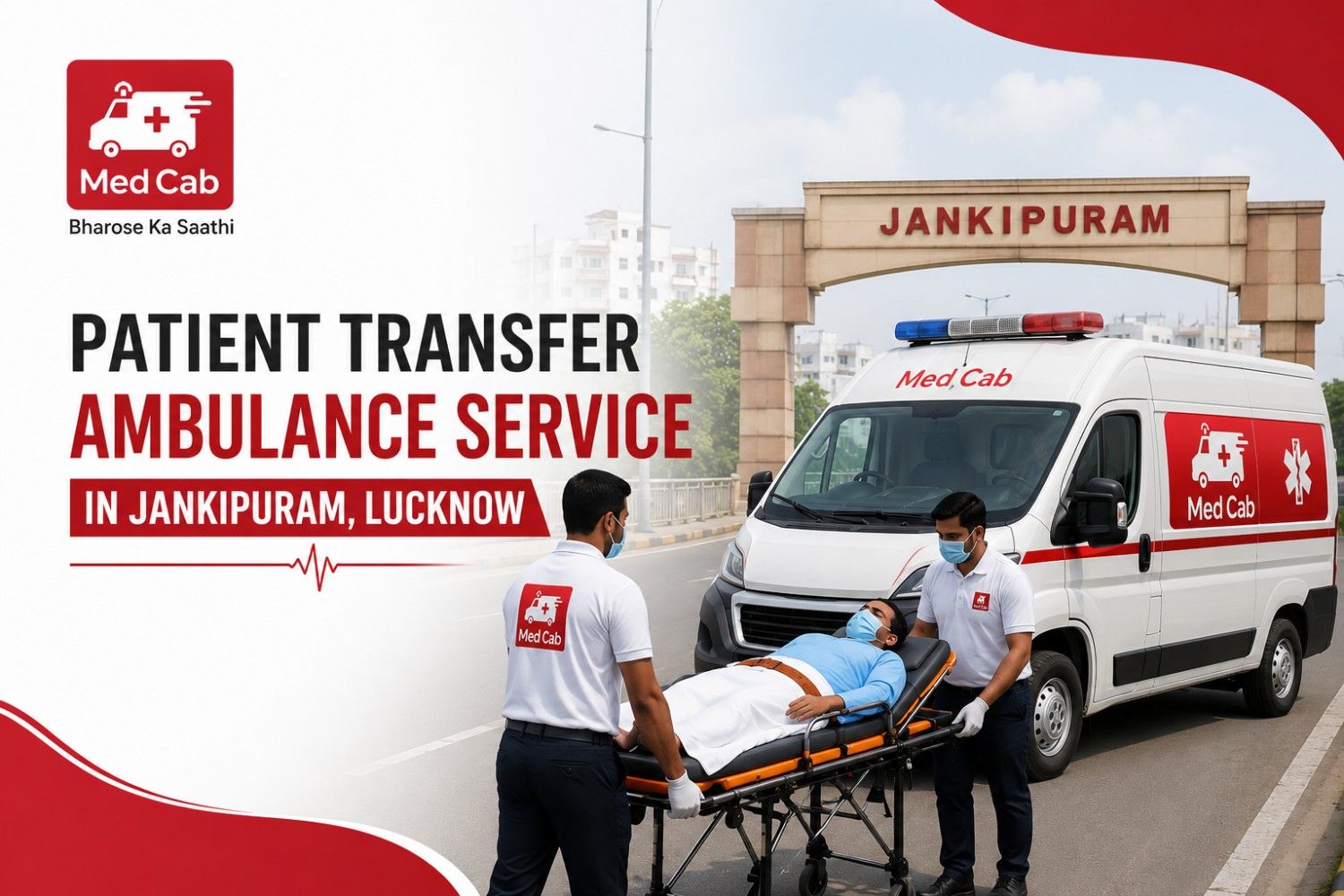 Patient Transfer Service in Jankipuram, Lucknow