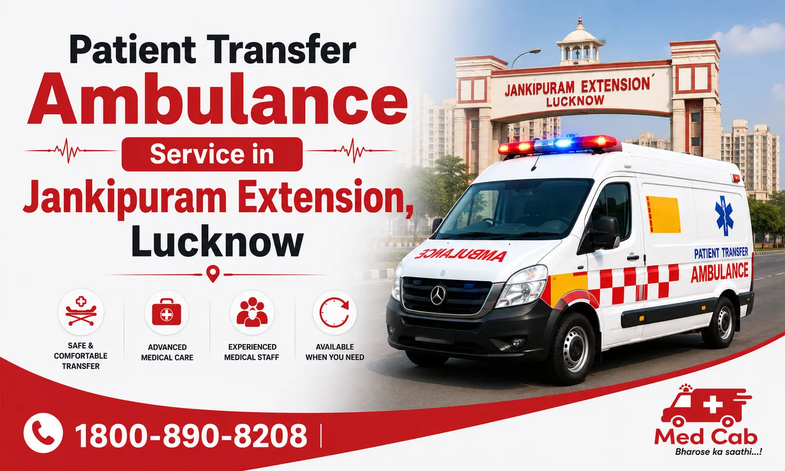 Patient transfer ambulance parked in Jankipuram Extension, Lucknow