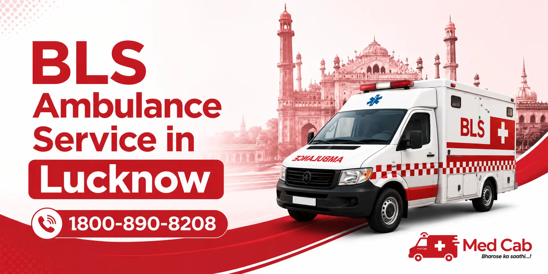 BLS ambulance parked in Lucknow