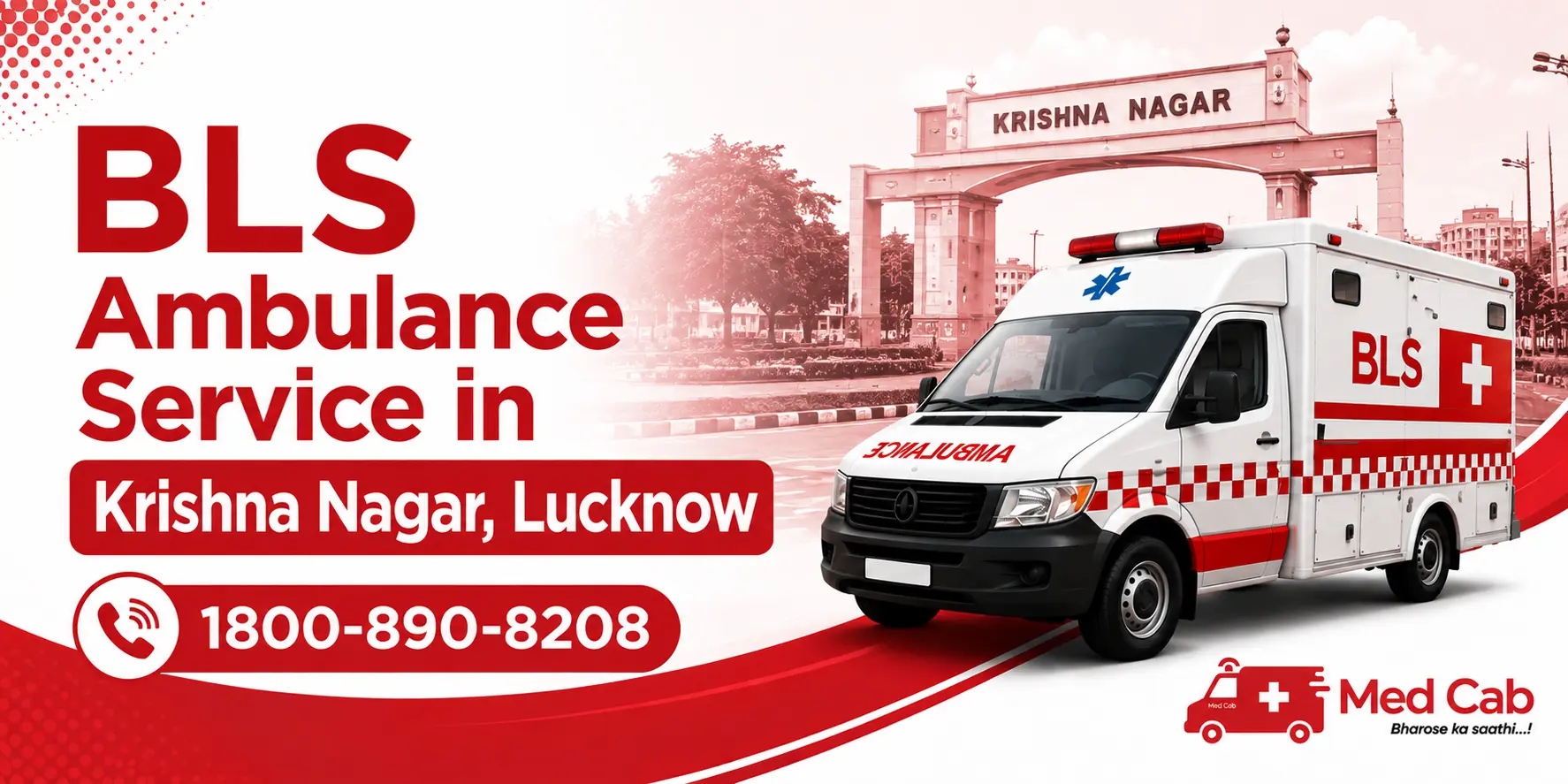 BLS ambulance parked in Krishna Nagar, Lucknow