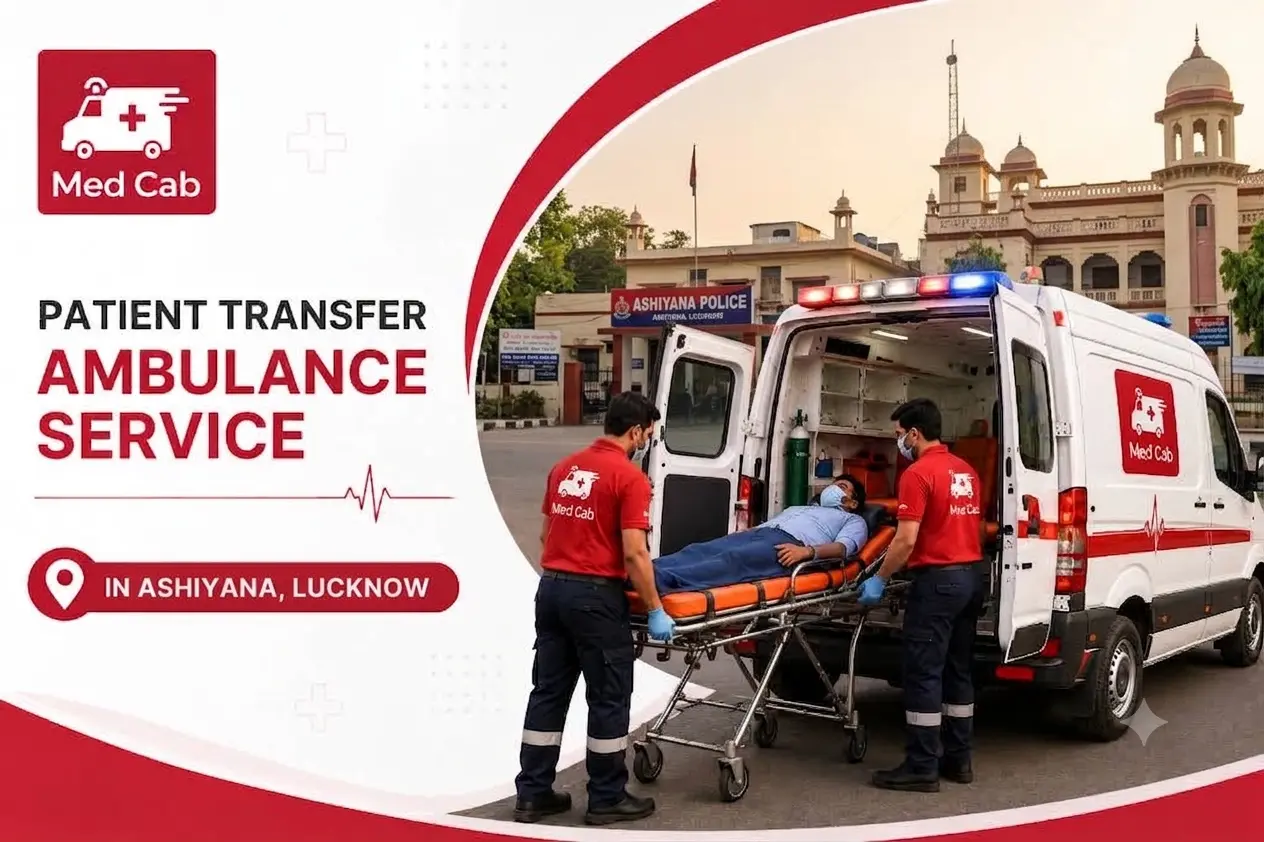 patient transfer ambulance service in ashiyana