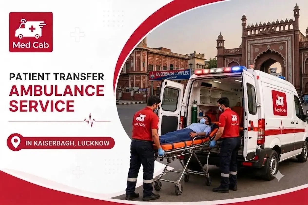 Patient transfer service in kaiserbagh, Lucknow